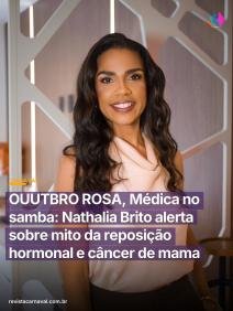 A saúde da mulher brilha na avenida e na vida com o alerta fundamental de quem entende de samba e de medicina.  Nathalia