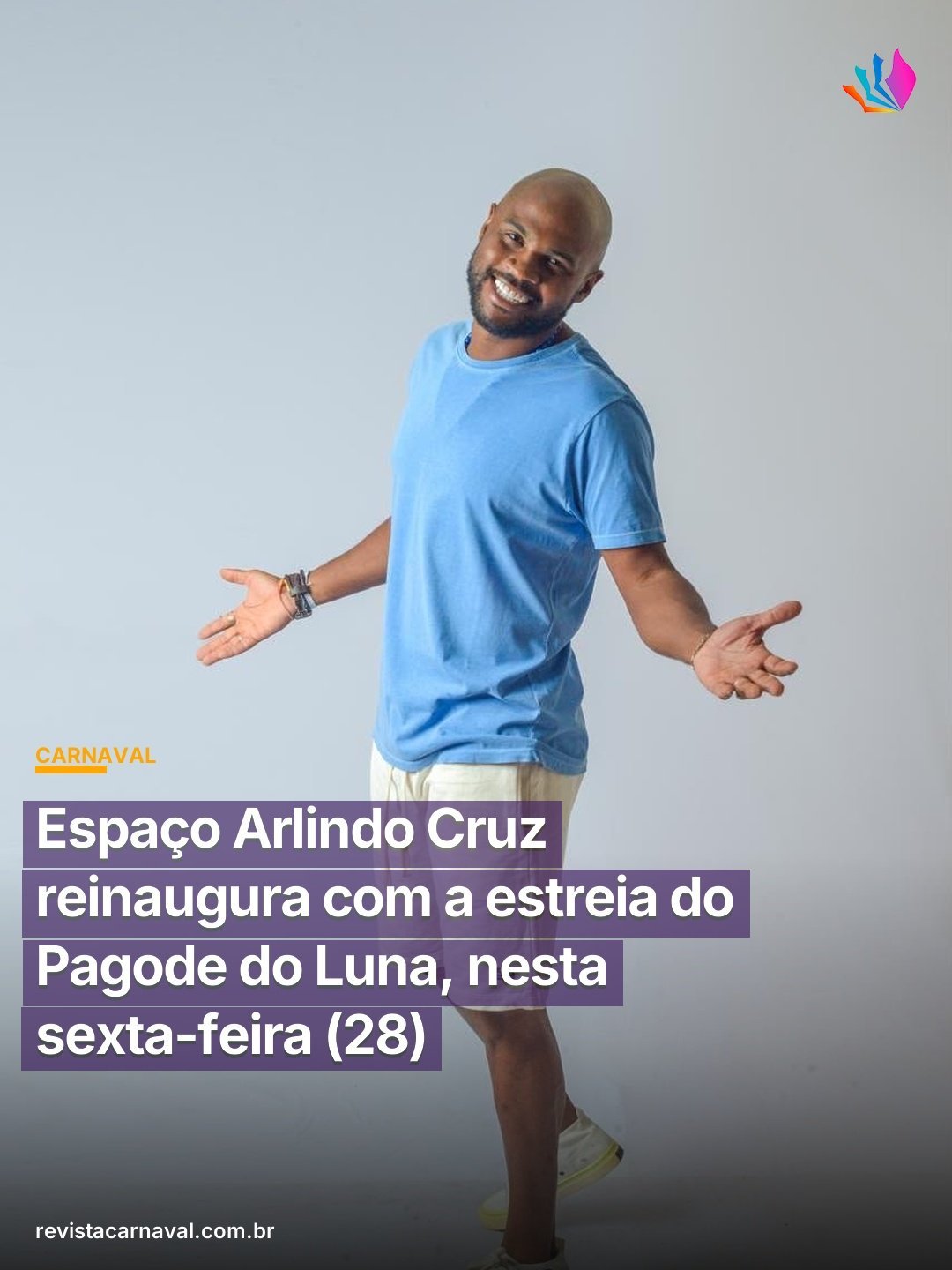 Espaço Arlindo Cruz reinaugura com a estreia do Pagode do Luna, nesta sexta-feira (28)  O evento terá entrada gratuita à