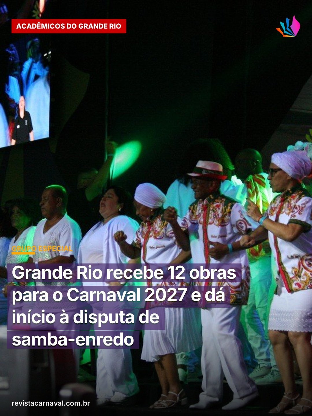 Grande Rio recebe 12 obras para o Carnaval 2027 e dá início à disputa de samba-enredo  A Grande Rio recebeu nesta segund